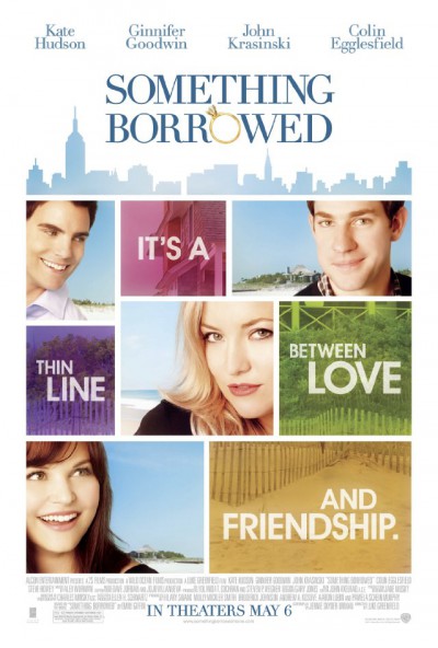 “Something Borrowed” – A Lesson In Toxic Friendships