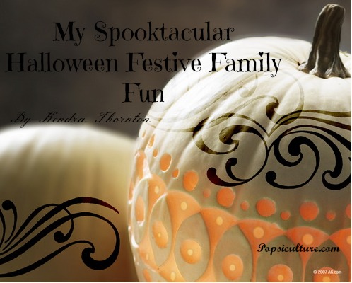 My Spooktacular Halloween Festive Family Fun Part I