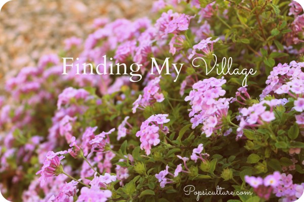Finding My Village